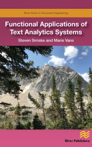 Title: Functional Applications of Text Analytics Systems, Author: Steven Simske