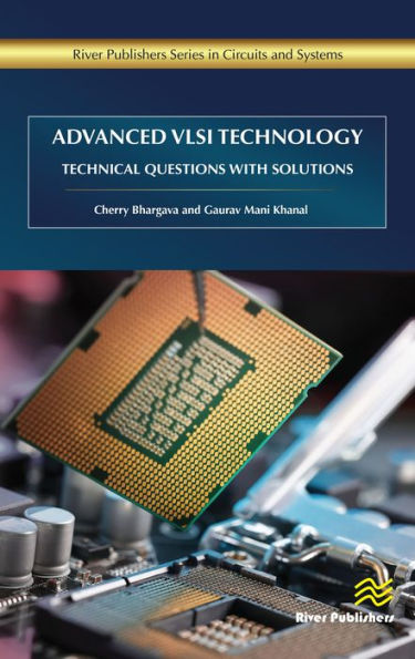 Advanced VLSI Technology: Technical Questions with Solutions