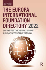 Title: The Europa International Foundation Directory 2022, Author: Europa Publications