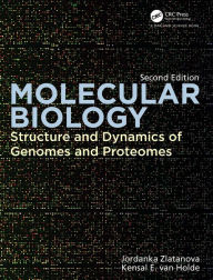 Title: Molecular Biology: Structure and Dynamics of Genomes and Proteomes, Author: Jordanka Zlatanova
