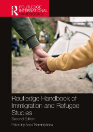 Title: Routledge Handbook of Immigration and Refugee Studies, Author: Anna Triandafyllidou