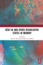 Déjà vu and Other Dissociative States in Memory
