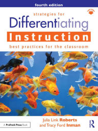 Title: Strategies for Differentiating Instruction: Best Practices for the Classroom, Author: Julia Link Roberts