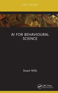 Title: AI for Behavioural Science, Author: Stuart Mills