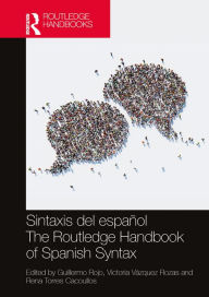 Title: Sintaxis del español / The Routledge Handbook of Spanish Syntax, Author: Guillermo Rojo