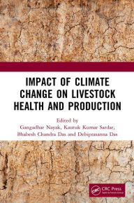 Title: Impact of Climate Change on Livestock Health and Production, Author: Gangadhar Nayak