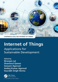 Title: Internet of Things: Applications for Sustainable Development, Author: Niranjan Lal