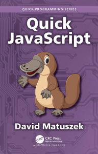 Title: Quick JavaScript, Author: David Matuszek