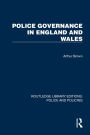 Police Governance in England and Wales