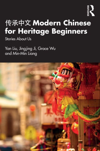 ???? Modern Chinese for Heritage Beginners: Stories about Us