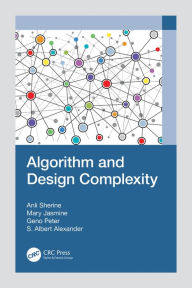 Title: Algorithm and Design Complexity, Author: Anli Sherine