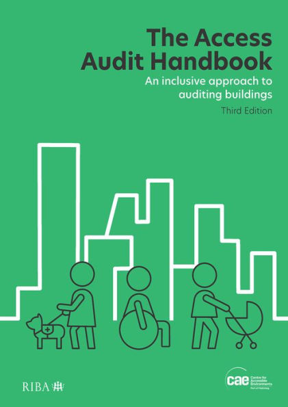 The Access Audit Handbook: An inclusive approach to auditing buildings