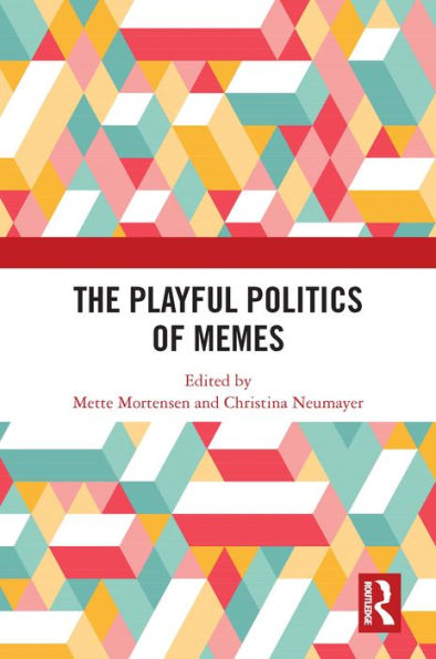 The Playful Politics of Memes