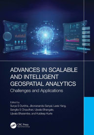 Title: Advances in Scalable and Intelligent Geospatial Analytics: Challenges and Applications, Author: Surya S Durbha