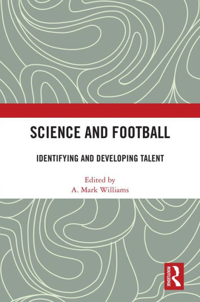 Science and Football: Identifying and Developing Talent