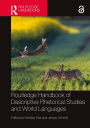 Routledge Handbook of Descriptive Rhetorical Studies and World Languages