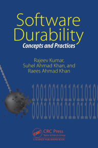 Title: Software Durability: Concepts and Practices, Author: Rajeev Kumar