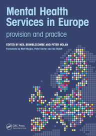 Title: Mental Health Services in Europe: Provision and Practice, Author: Brimblecombe Neil