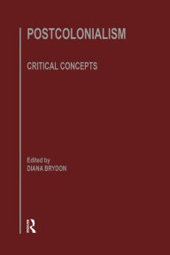 Title: Postcolonlsm:Crit Concepts V2, Author: Diana Brydon