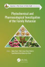 Phytochemical and Pharmacological Investigation of the Family Rutaceae