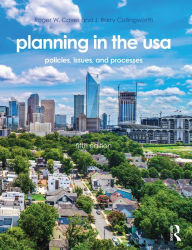 Title: Planning in the USA: Policies, Issues, and Processes, Author: Roger W. Caves