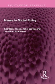 Title: Issues in Social Policy, Author: Kathleen Jones
