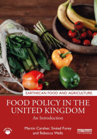 Title: Food Policy in the United Kingdom: An Introduction, Author: Martin Caraher