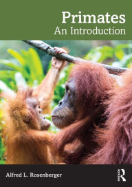 Title: Primates: An Introduction, Author: Alfred L. Rosenberger