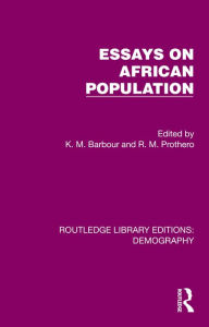 Title: Essays on African Population, Author: K. M. Barbour