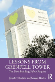 Title: Lessons from Grenfell Tower: The New Building Safety Regime, Author: Jennifer Charlson
