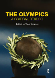 Title: The Olympics: A Critical Reader, Author: Vassil Girginov