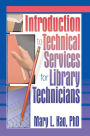 Introduction to Technical Services for Library Technicians