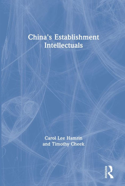 China's Establishment Intellectuals