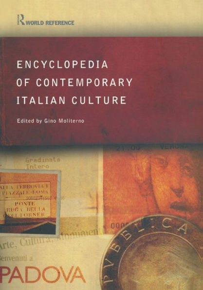 Encyclopedia of Contemporary Italian Culture