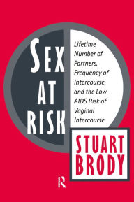 Title: Sex at Risk: Lifetime Number of Partners, Frequency of Intercourse and the Low AIDS Risk of Vaginal Intercourse, Author: Stuart Brody