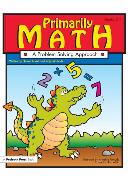 Primarily Math: A Problem Solving Approach (Grades 2-4)