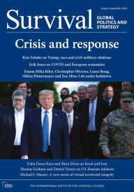 Title: Survival August-September 2020: Crisis and response, Author: The International Institute for Strategic Studies (IISS)