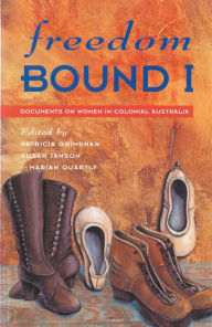 Title: Freedom Bound 1, Author: Marian Quartly