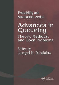 Title: Advances in Queueing Theory, Methods, and Open Problems, Author: Jewgeni H. Dshalalow
