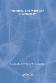 Title: Functional and Molecular Glycobiology, Author: Dr Susan Brooks