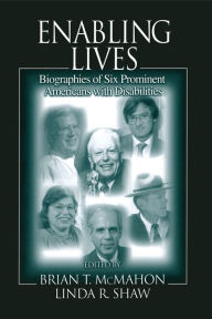 Title: Enabling Lives, Author: Brian T. McMahon