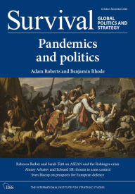 Title: Survival October-November 2020: Pandemics and politics, Author: The Institutional Institute for Strategic Studies (IISS)