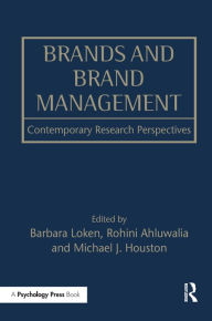 Title: Brands and Brand Management: Contemporary Research Perspectives, Author: Barbara Loken