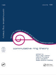 Title: Commutative Ring Theory: Proceedings of the Ii International Conference, Author: Paul-Jean Cahen