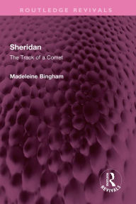 Title: Sheridan: The Track of a Comet, Author: Madeleine Bingham