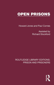 Title: Open Prisons, Author: Howard Jones