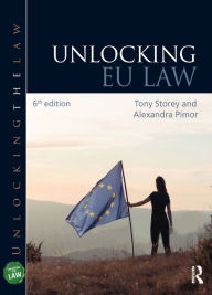 Title: Unlocking EU Law, Author: Tony Storey