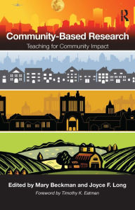 Title: Community-Based Research: Teaching for Community Impact, Author: Mary Beckman