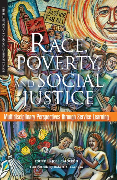 Race, Poverty, and Social Justice: Multidisciplinary Perspectives Through Service Learning