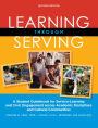 Learning Through Serving: A Student Guidebook for Service-Learning and Civic Engagement Across Academic Disciplines and Cultural Communities